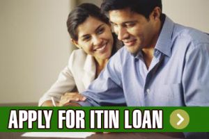 Apply for ITIN Home Loans